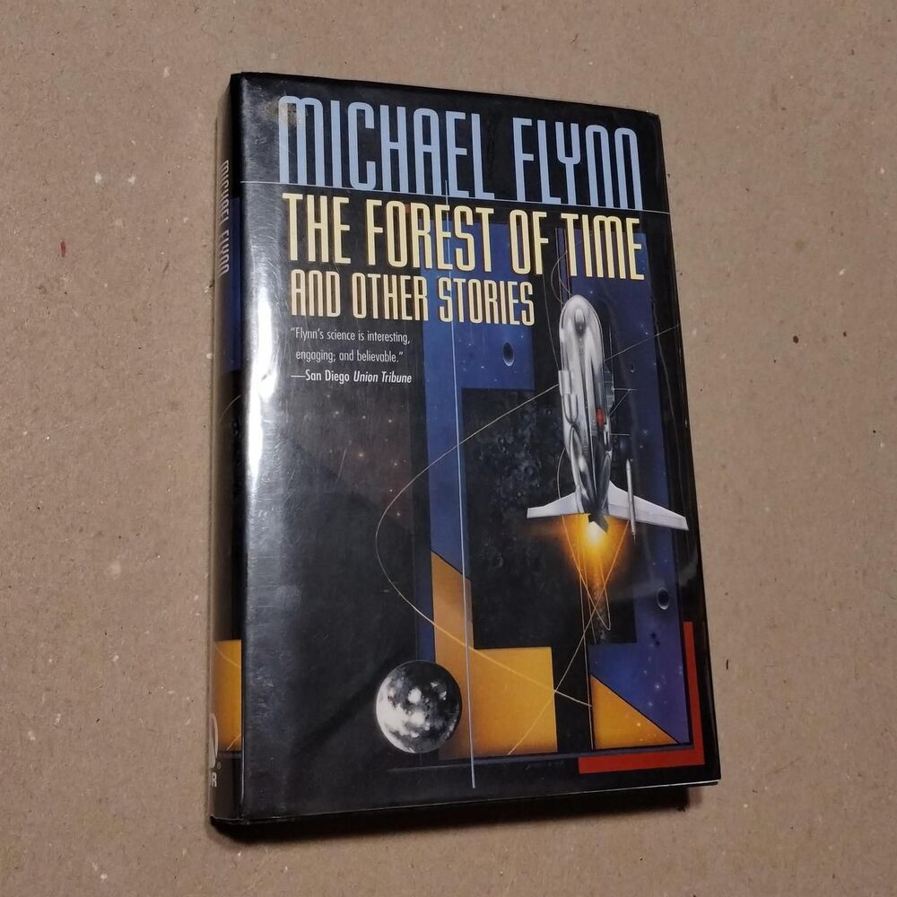 The Forest Of Time And Other Stories by Michael Flynn